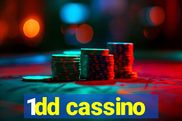 1dd cassino